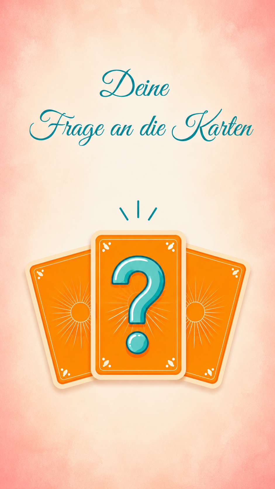 💬 Deine Frage an die Karten