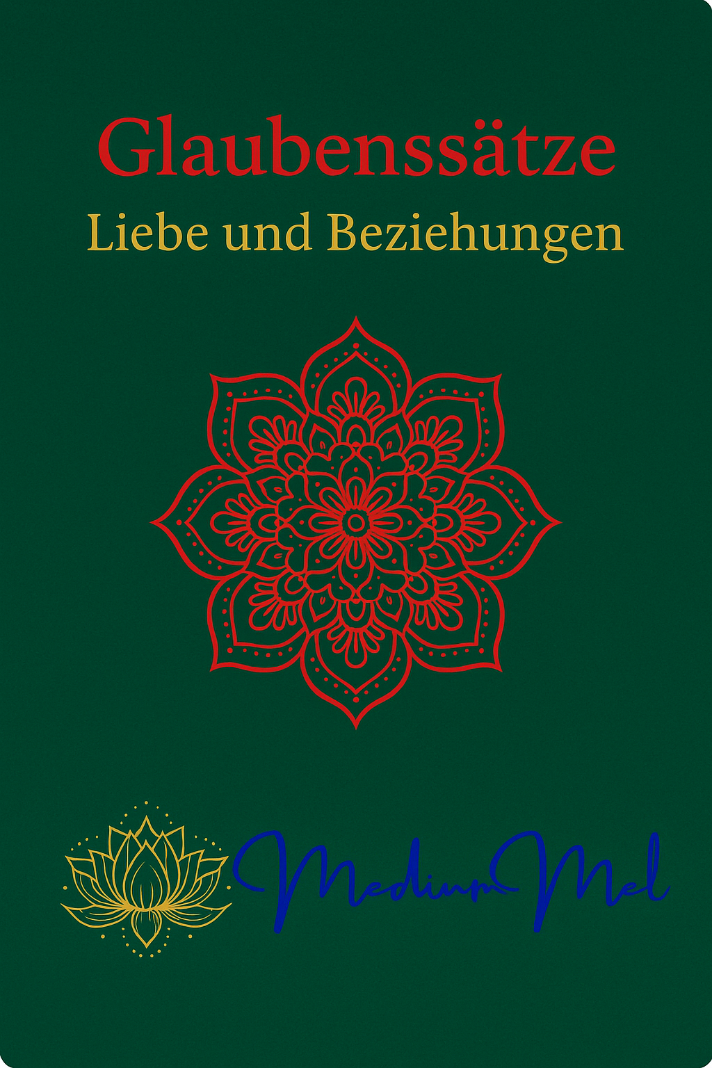 Kartenset Glaubenssätze Liebe und Beziehungen